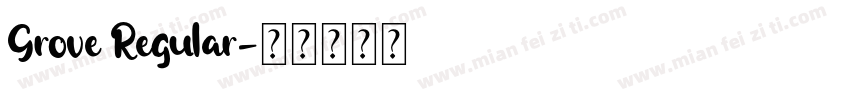 Grove Regular字体转换